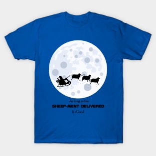 Sheep-ment Delivered T-Shirt